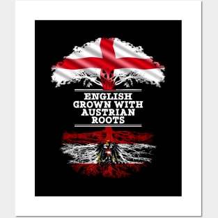 English Grown With Austrian Roots - Gift for Austrian With Roots From Austria Posters and Art